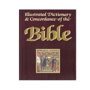 Illustrated Dictionary & Concordance of the Bible, 1986 Vintage (over 7 lbs)